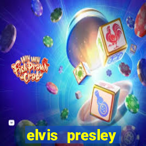 elvis presley altura e peso